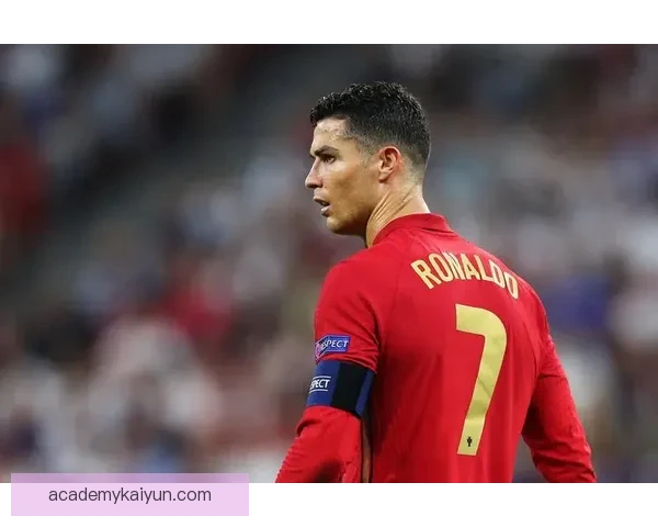 葡萄牙C罗纪录保持状态回暖，未来表现值得关注